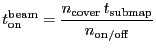 $\displaystyle \ensuremath{\ensuremath{t_\ensuremath{\mathrm{on}}}^\ensuremath{\...
...h{t_\ensuremath{\mathrm{submap}}}}{\ensuremath{n_\ensuremath{\mathrm{on/off}}}}$