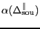 $\ensuremath{\alpha}(\ensuremath{\Delta^\ensuremath{\mathrm{\Vert}}_\ensuremath{\mathrm{sou}}})$
