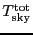 \ensuremath{T_\ensuremath{\mathrm{sky}}\ifthenelse{\equal{tot}{}}{}{^\ensuremath{\mathrm{tot}}}}