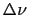 \ensuremath{\Delta \nu}