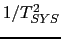 $1/T_{SYS}^2$