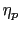 $\eta _{p}$